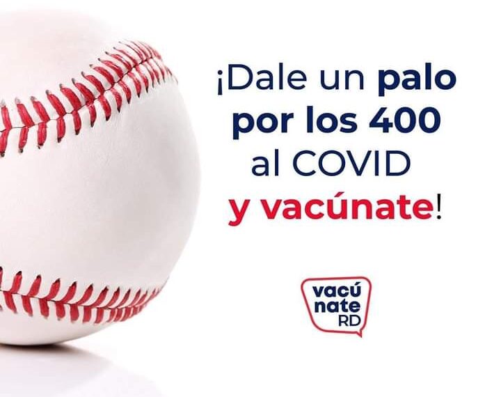 Dale un palo por los 400 al COVID y vacúnate